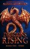 [Dragons Rising 01] • Dragons Rising · Books One Through Three